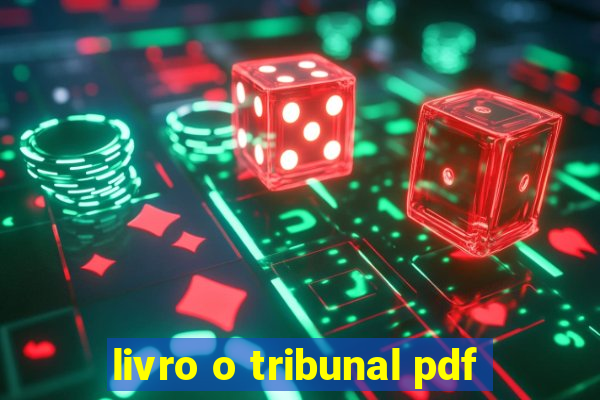 livro o tribunal pdf